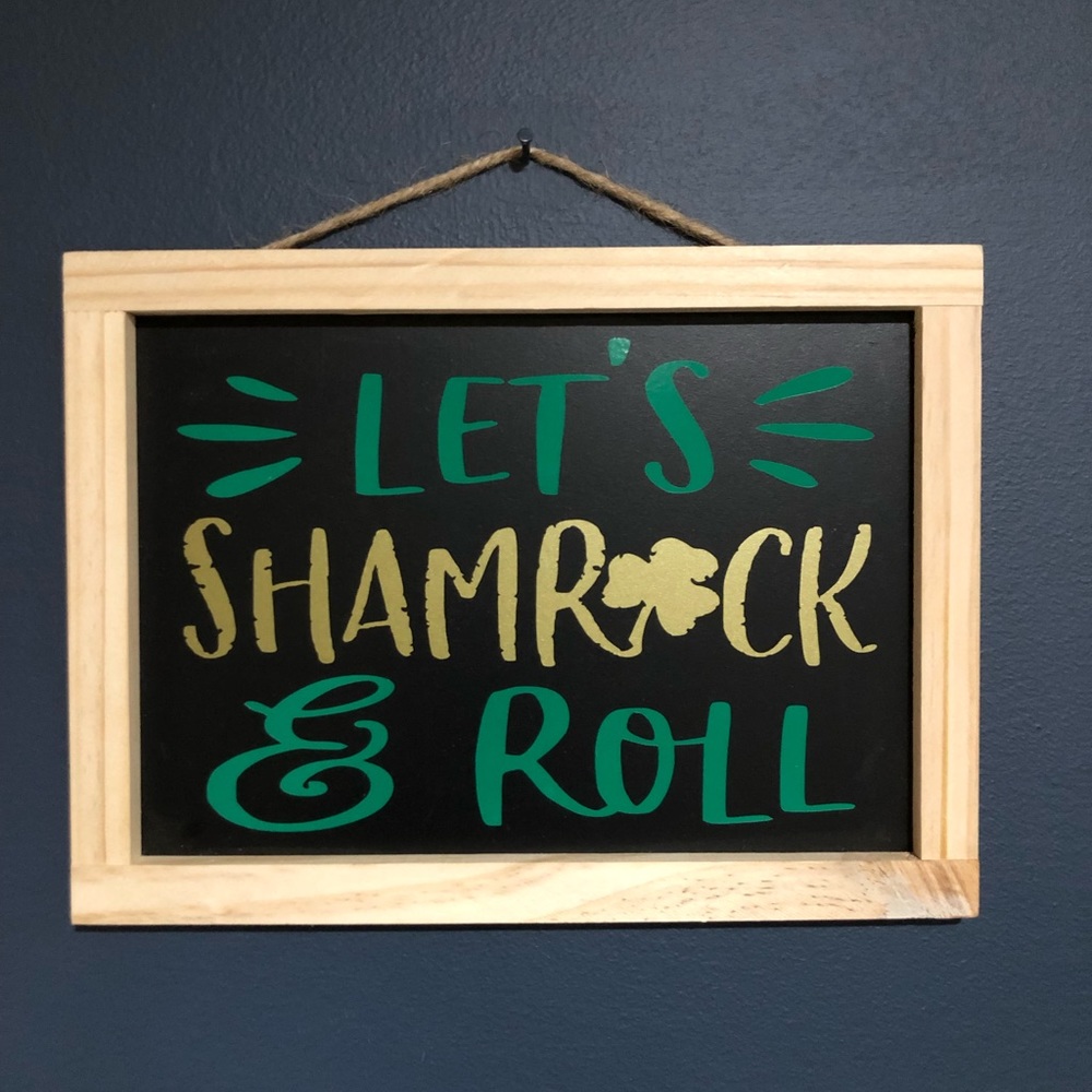 Let’s shamrock and roll sign